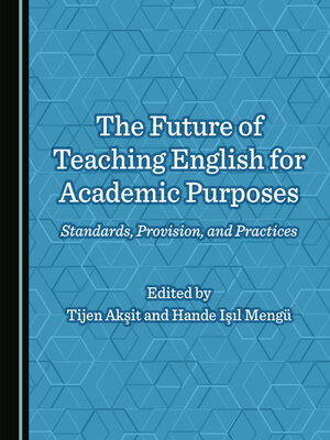 cover image of The Future of Teaching English for Academic Purposes